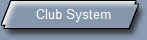 Club System